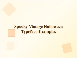 Classic Spooky Halloween Typeface Designs