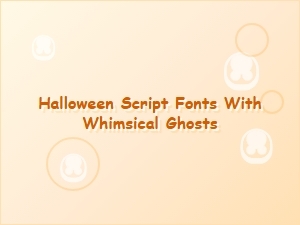 Whimsical Ghost Script Fonts for Halloween